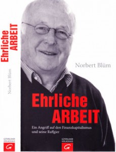 Ehrliche Arbeit Norbert Blüm